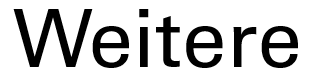 Weitere